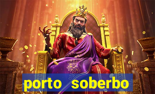 porto soberbo argentina compras